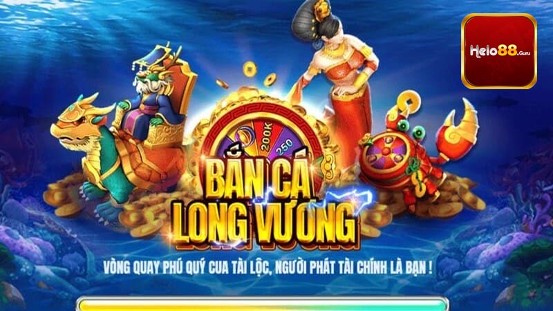 Bắn cá long vương là trò chơi gì?